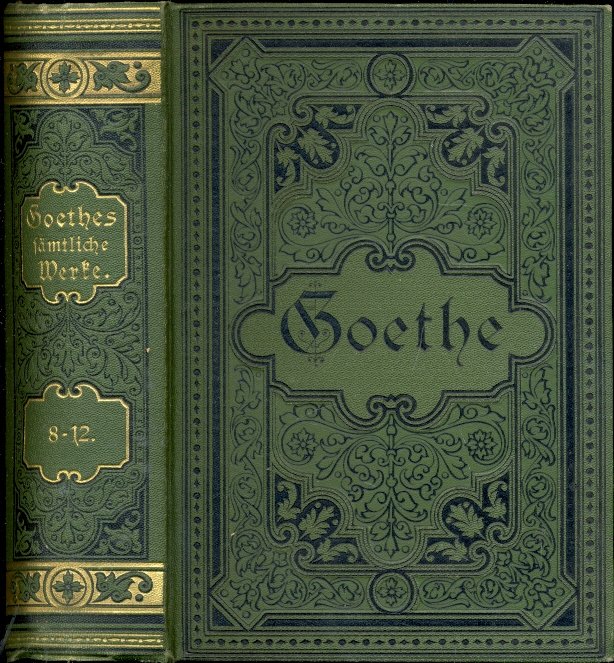 Goethes sämtliche Werke.“ (Goethe, Johann Wolfgang von) – Buch